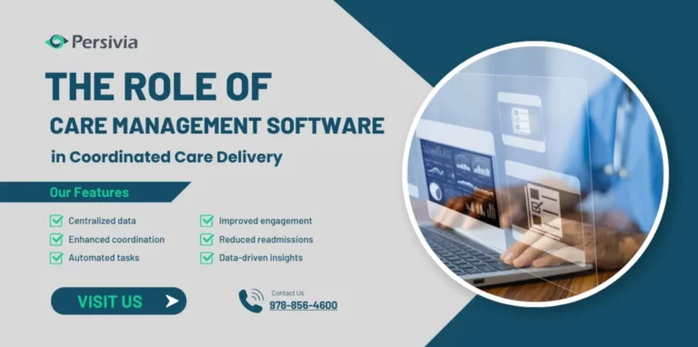 The Role of Care Management Software in Coordinated Care Delivery